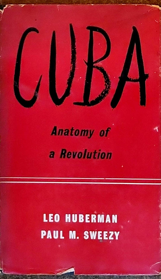 CUBA: Anatomy of a Revolution