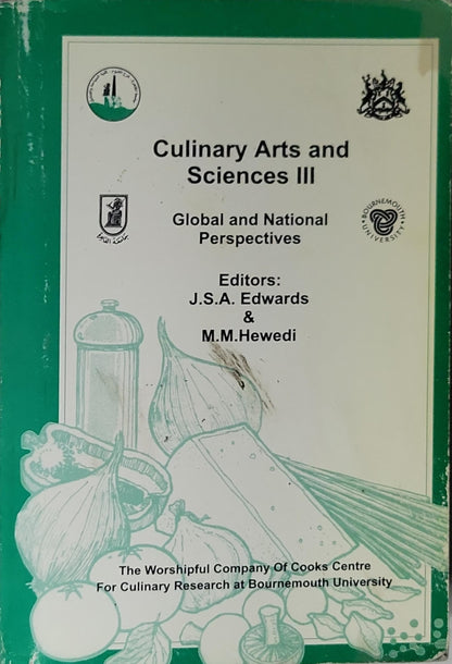 Culinary Arts and Sciences III: Global and National Perspectives By J.S.A. Edwards and M.M. Hewedi