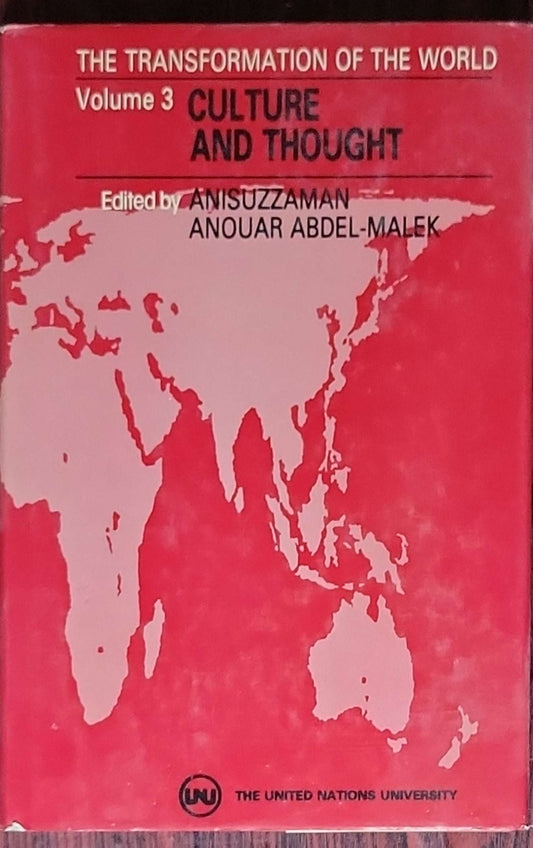 Culture and thought: Volume 3: The Transformation of the World