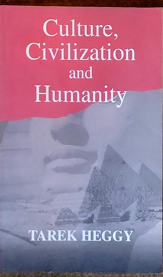 Culture, Civilization and Humanity