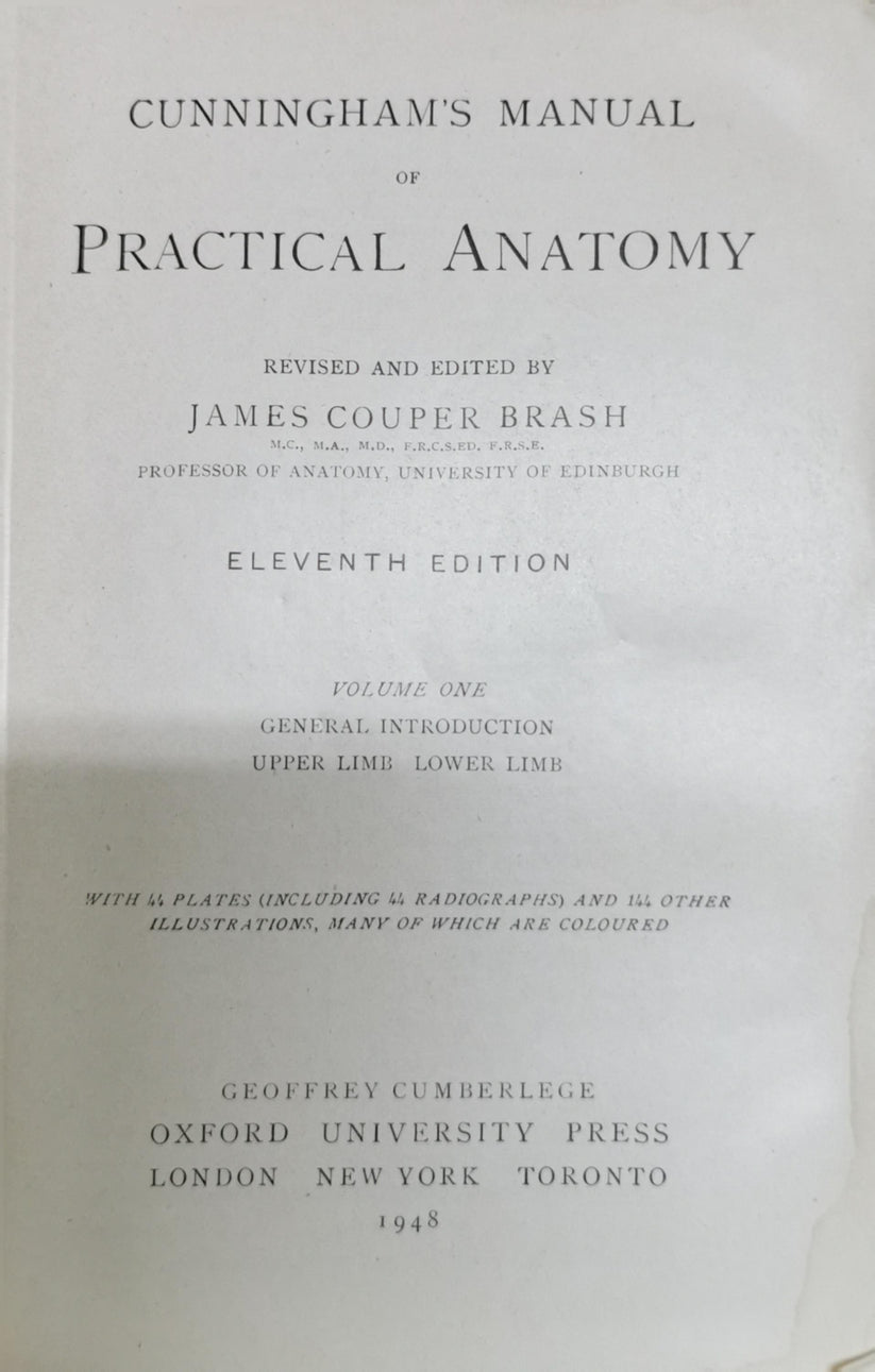 Cunningham's Manual: of Practical Anatomy — Vol. I: Introductory; Upper ...