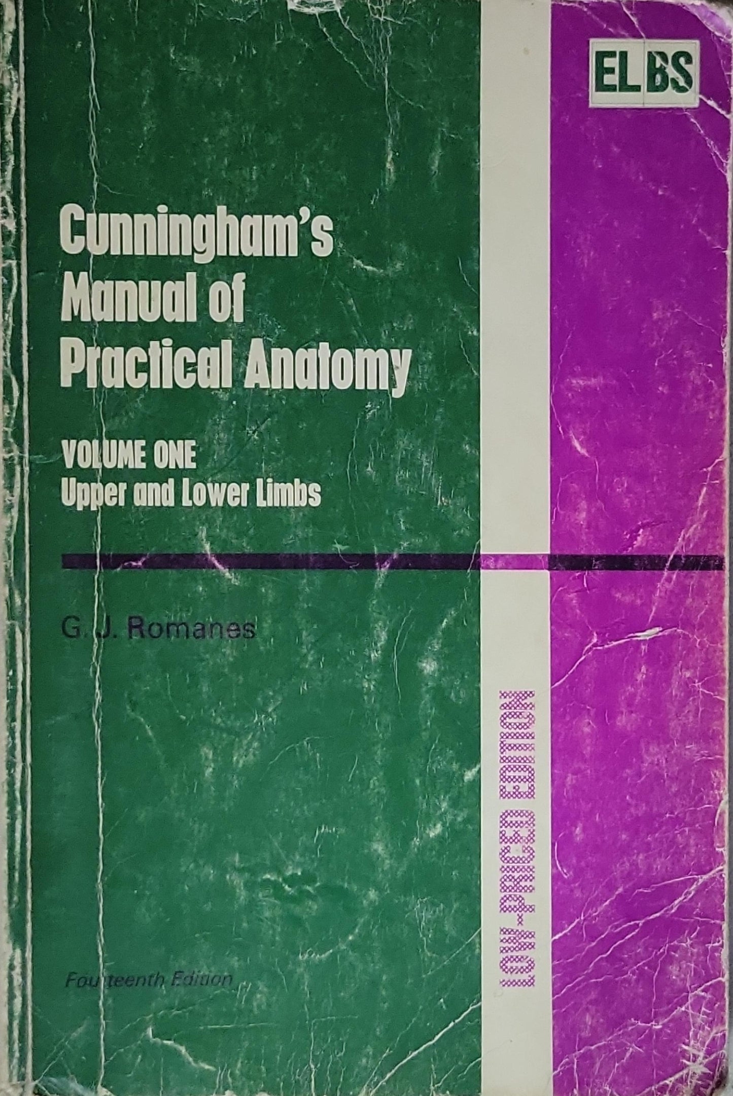 Cunningham's Manual of Practical Anatomy: Upper and Lower Limbs Volume 1