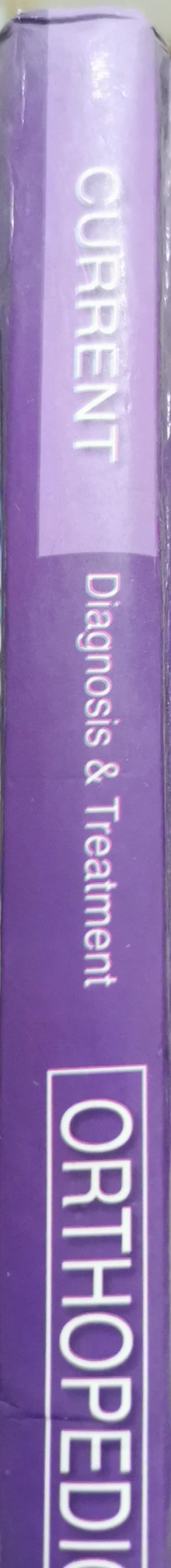 Current Diagnosis & Treatment Orthopaedics By Harry B. Skinner