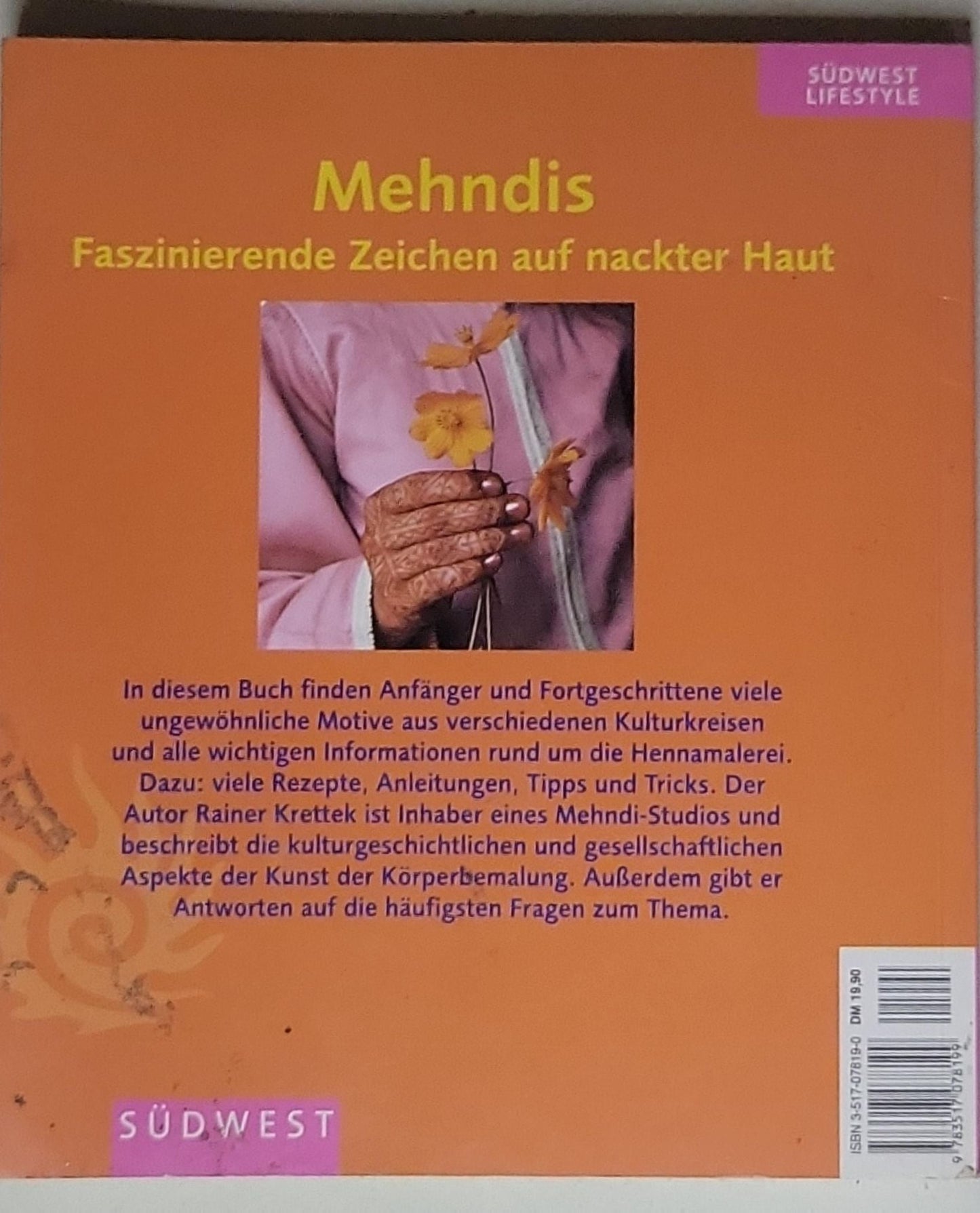 Das große Buch der Henna Tattoos: Das Praxisbuch für Einsteiger und Fortgeschrittene. Mit zwei Mehndi-Schablonen