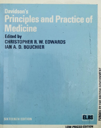 Davidson's Principles and Practice of Medicine By Christopher R. W. Edwards and Ian A. D. Bouchier