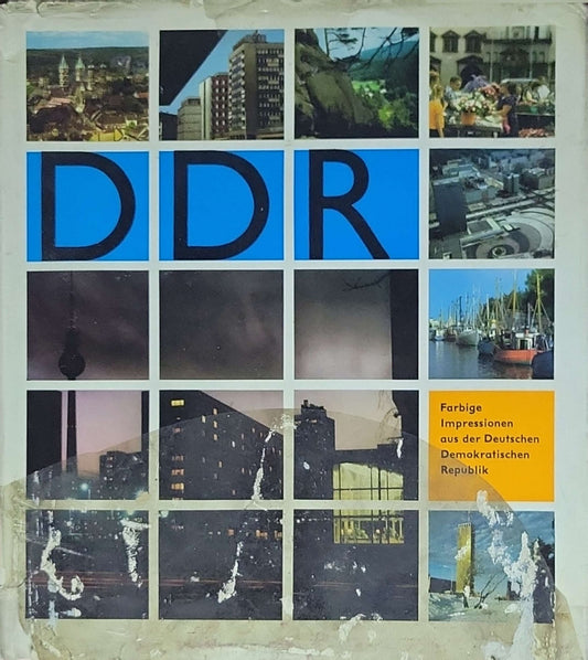 DDR – Farbige Impressionen aus der Deutschen Demokratischen Republik: (4. Auflage, 1976)