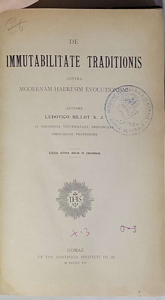 De Immutabilitate Traditionis: Contra Modernam Haeresim Evolutionismum