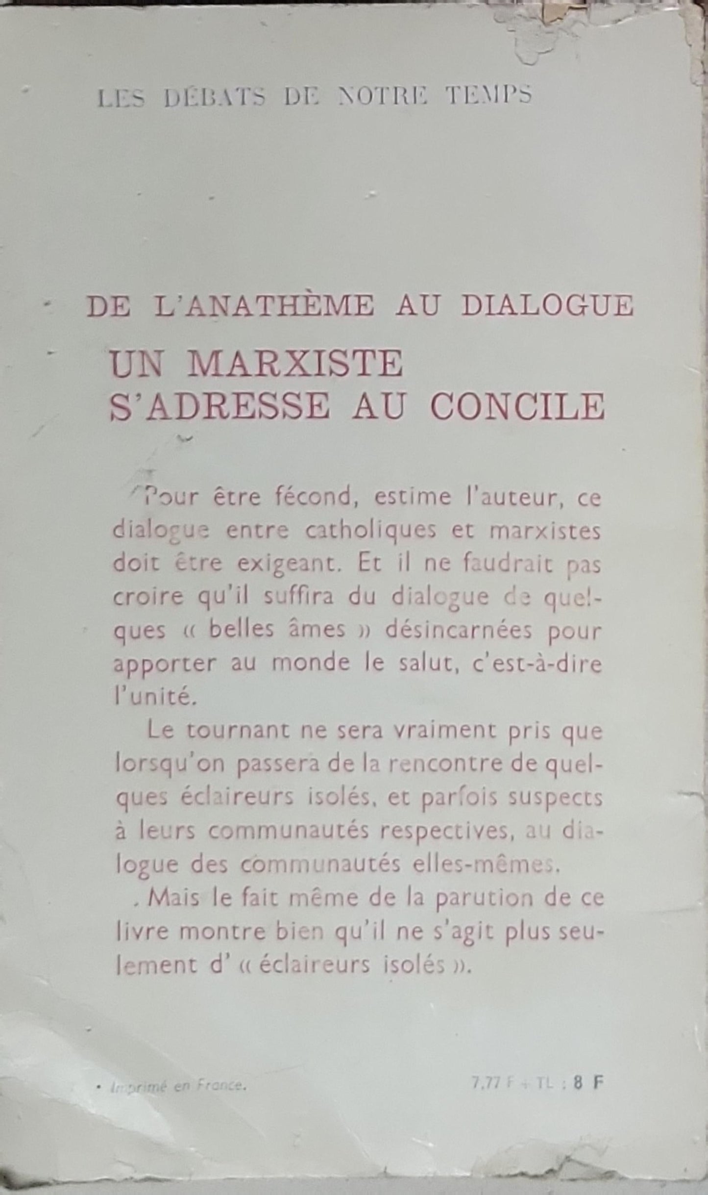 DE L'ANATHÈME AU DIALOGUE: UN MARXISTE S'ADRESSE AU CONCILE