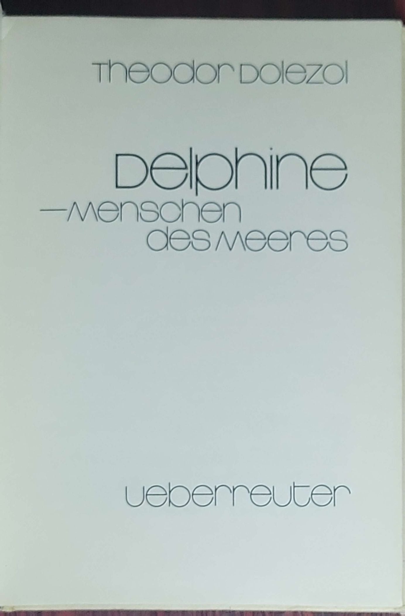 Delphine, Menschen des Meeres