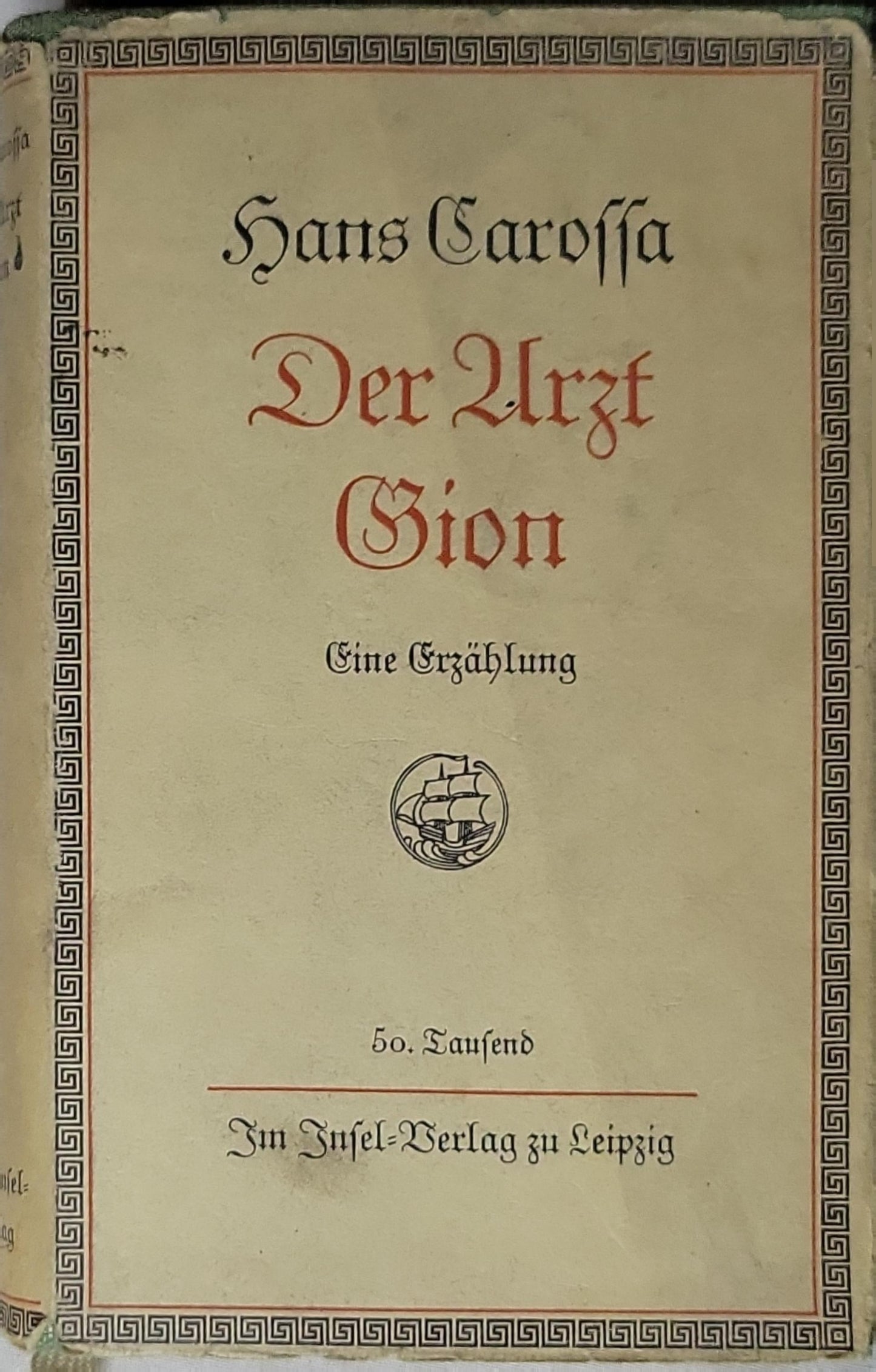 Der Arzt Gion By Hans Carossa