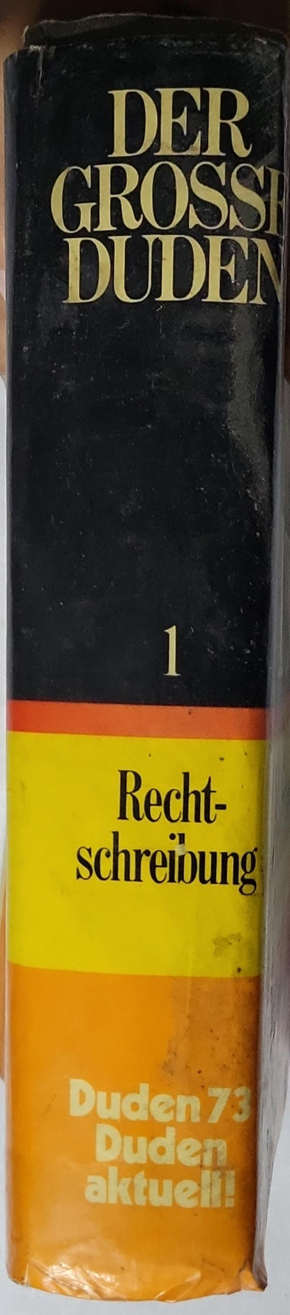 Der Große Duden: Rechtschreibung By Dudenredaktion