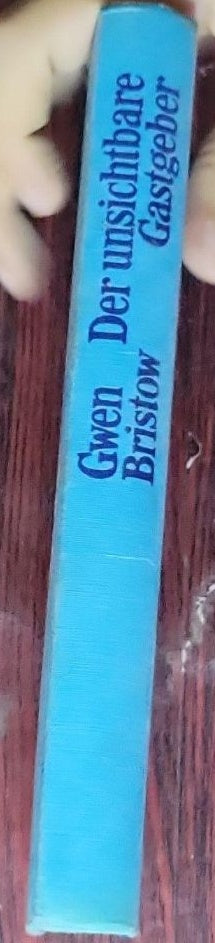 Der unsichtbare Gastgeber: Roman