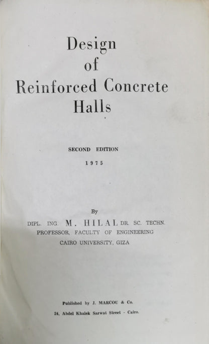 Design of Reinforced Concrete Halls By M. Hilal