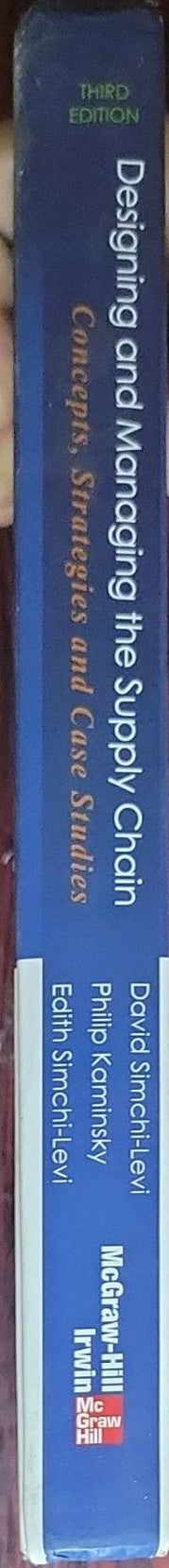 Designing and Managing the Supply Chain: Concepts, Strategies, and Case Studies