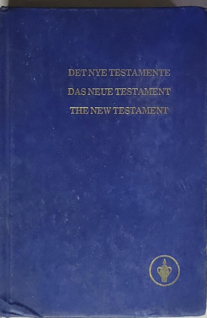 DET NYE TESTAMENTE
DAS NEUE TESTAMENT
THE NEW TESTAMENT