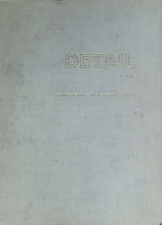 Detail. Contemporary Architectural Design. Volume 2: (edited by Konrad Gatz)