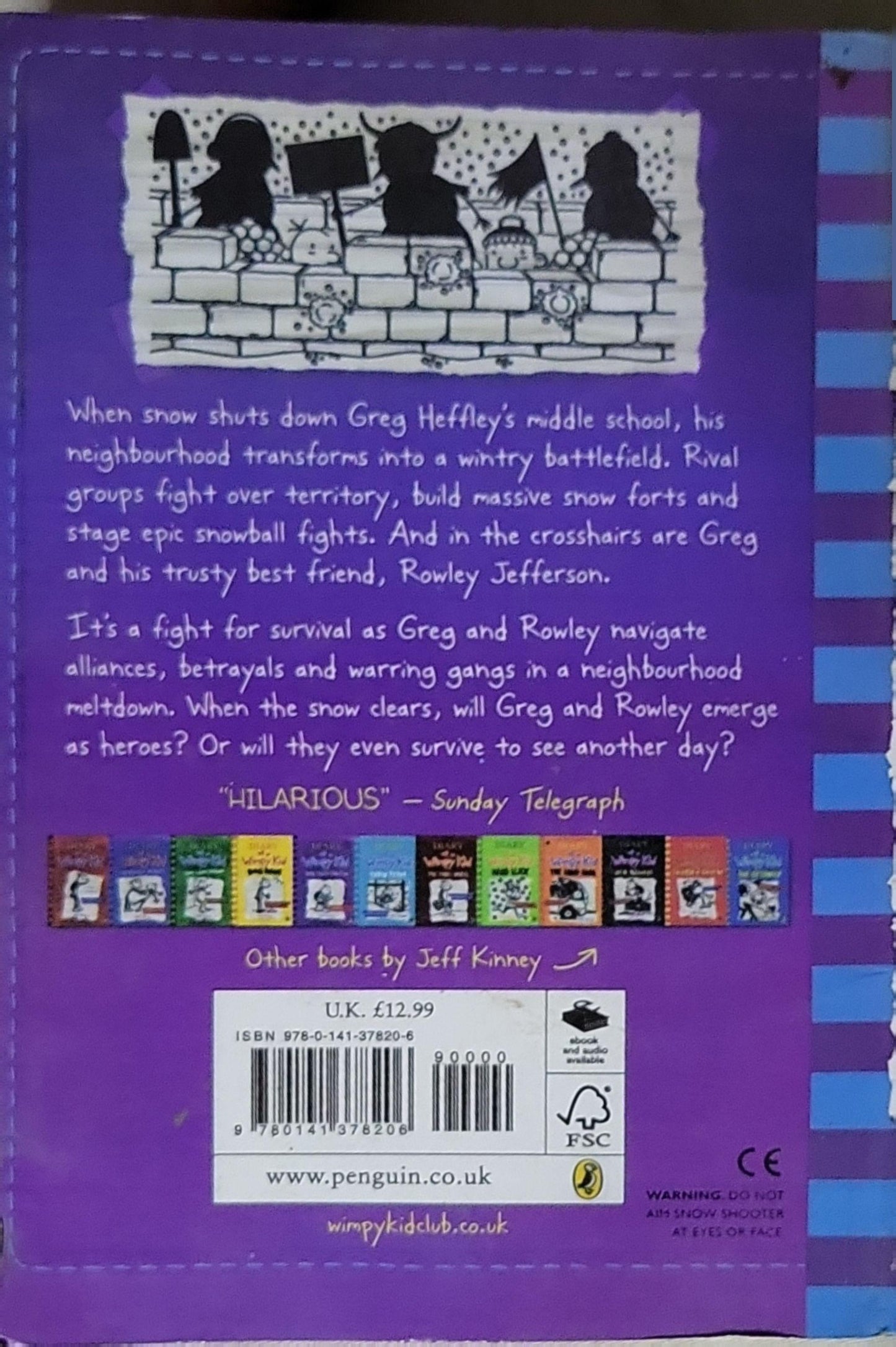 Diary of a Wimpy Kid: The Meltdown By Jeff Kinney