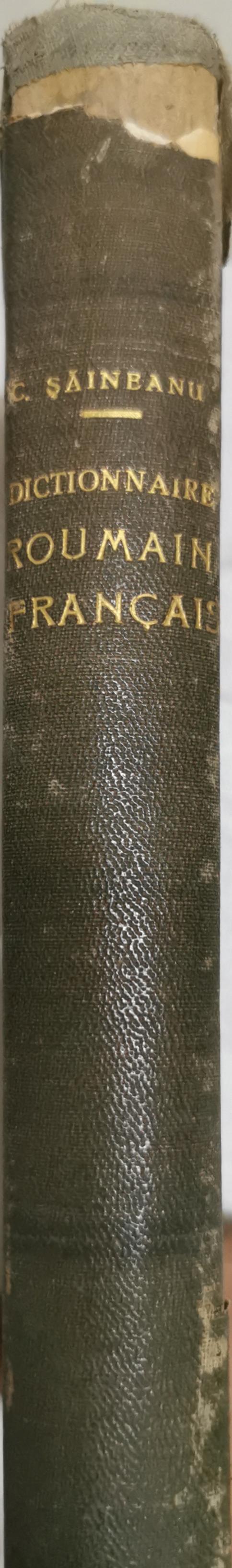 Dictionnaire Roumain-Français: 2e Édition By Constantin Şăineanu