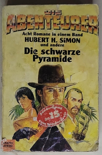 Die Abenteurer 5. Die schwarze Pyramide: Acht Romane in einem Band