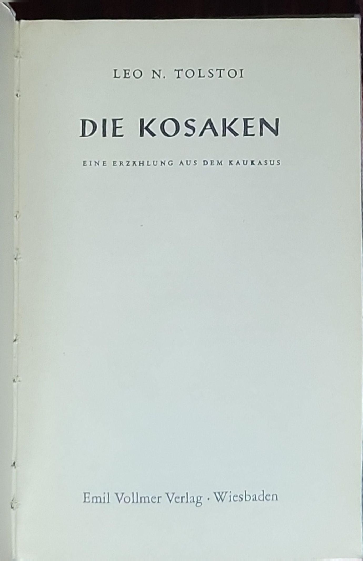 Die Kosaken: Eine Erzählung aus dem Kaukasus