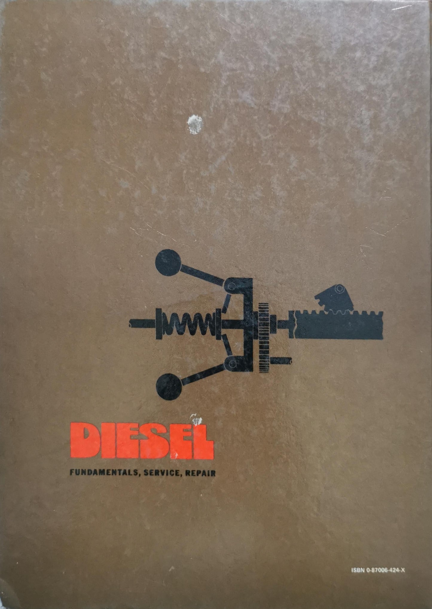 DIESEL: Fundamentals, Service, Repair By William K. Toboldt