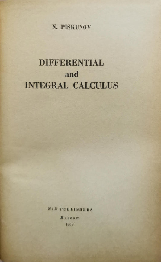 Differential and Integral Calculus By N. Piskunov