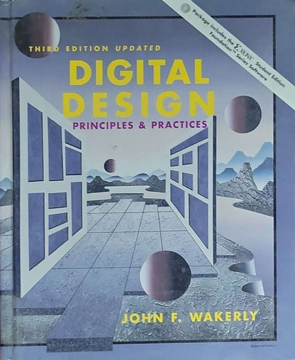 Digital Design: Principles and Practices: Third Edition Updated