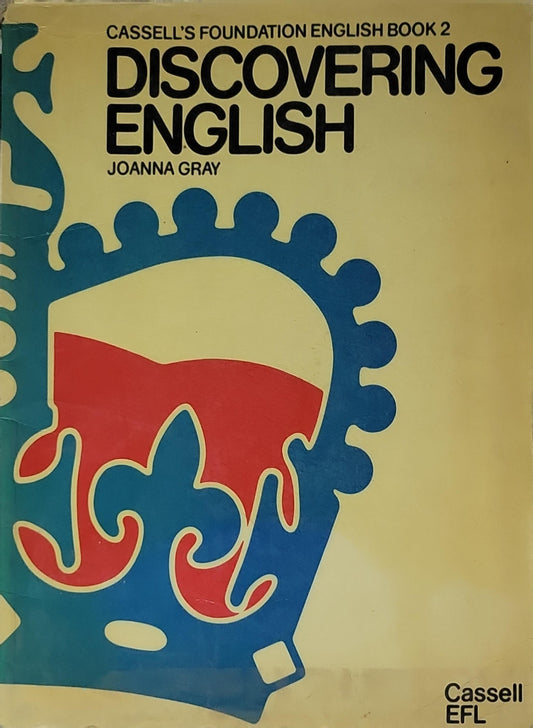 Discovering English: Cassell's Foundation English Book 2 By Joanna Gray