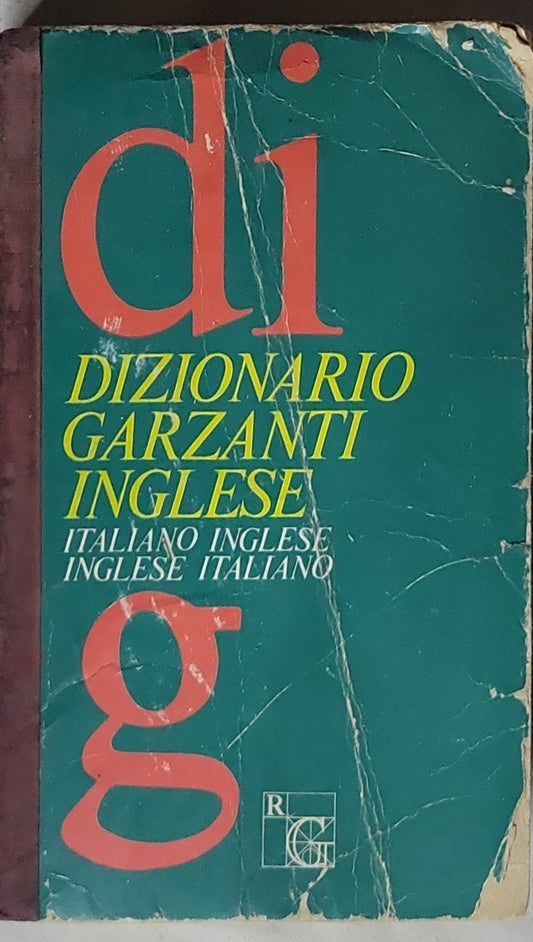 Dizionario Garzanti Inglese: Italiano-Inglese • Inglese-Italiano