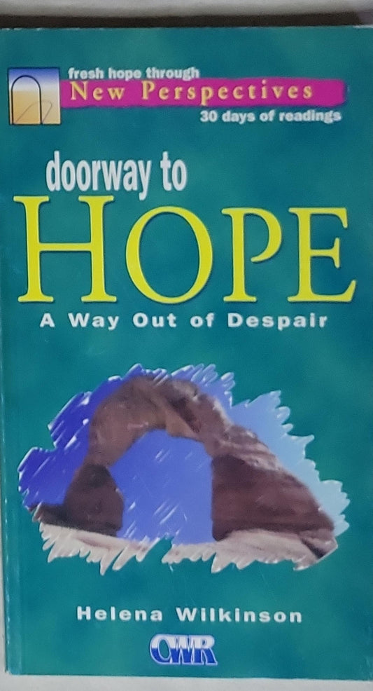 Doorway to Hope: A Way Out of Despair