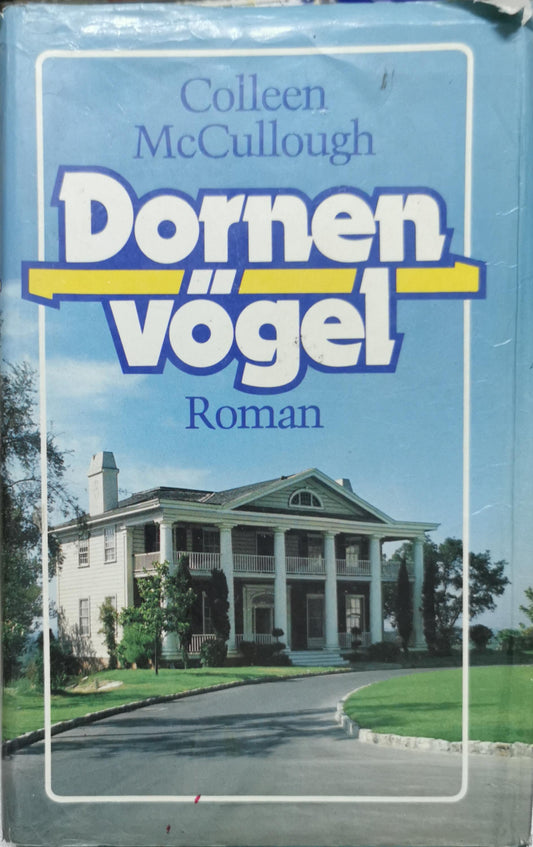 Dornenvogel By Colleen McCullough