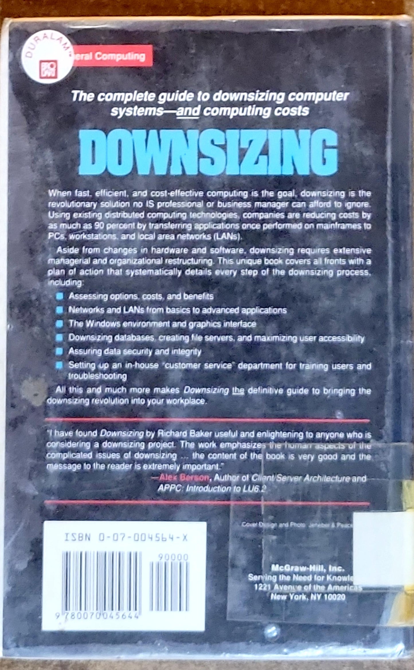 DOWNSIZING: HOW TO GET BIG GAINS FROM SMALLER COMPUTER SYSTEMS