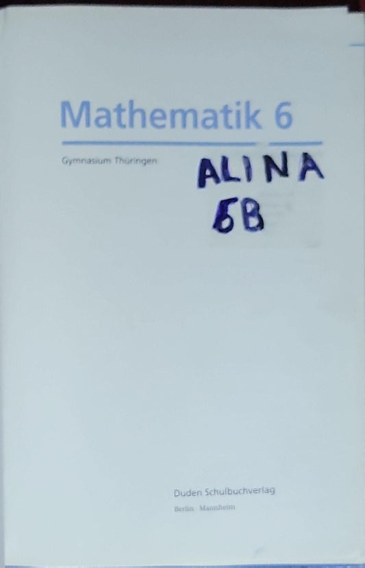 Duden Mathematik - Sekundarstufe I - Gymnasium Thüringen; Duden Mathematik - Sekundarstufe I - Gymnasium Thüringen / 6. Schuljahr - Schülerbuch