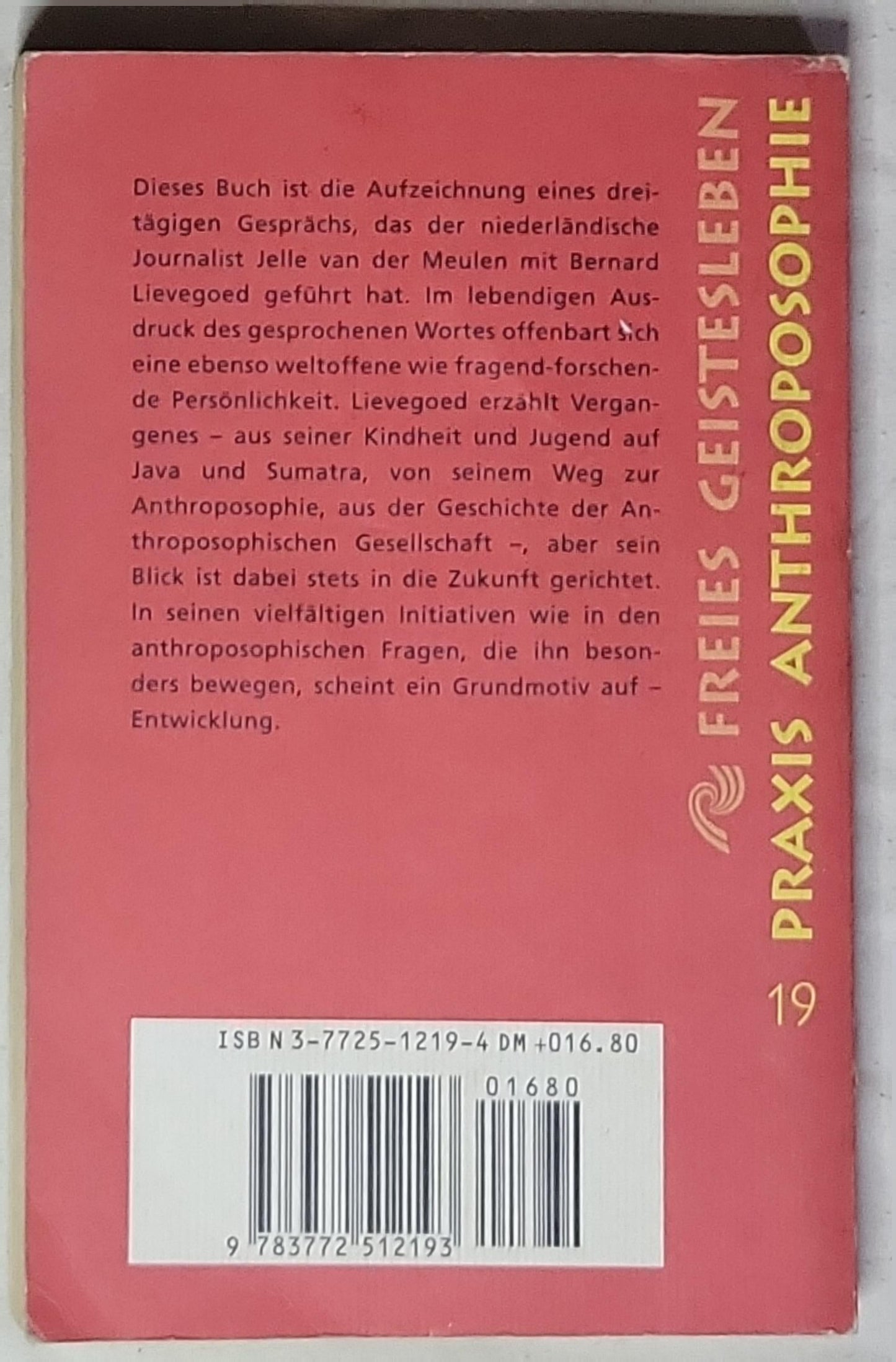 Durch das Nadelöhr: Ein Leben mit der Anthroposophie