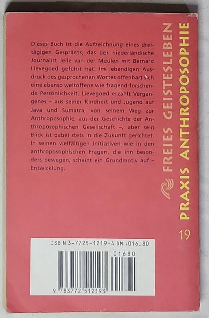 Durch das Nadelöhr: Ein Leben mit der Anthroposophie