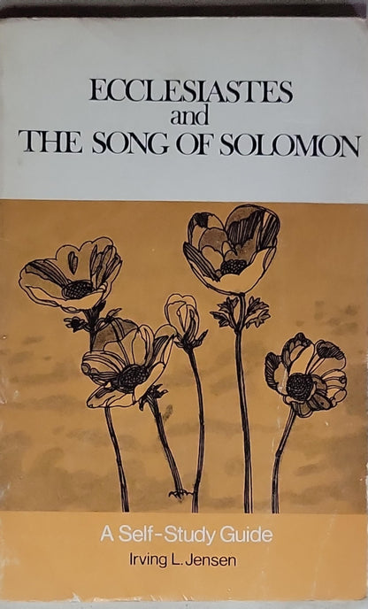 Ecclesiastes & Song of Solomon: A Self-Study Guide: A Self-Study Guide