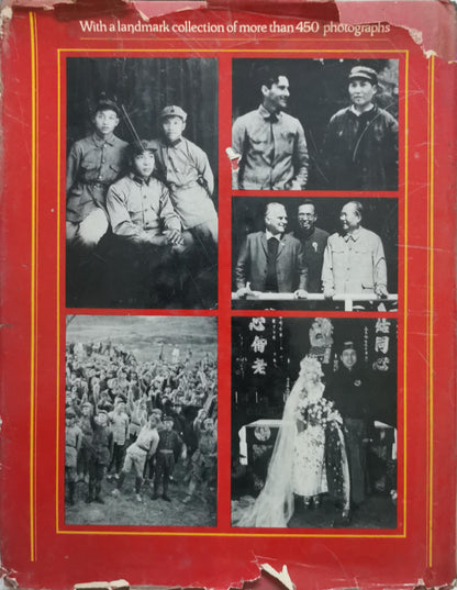 Edgar Snow's China: A Personal Account of the Chinese Revolution Compiled from the Writings of Edgar Snow By Lois Wheeler Snow