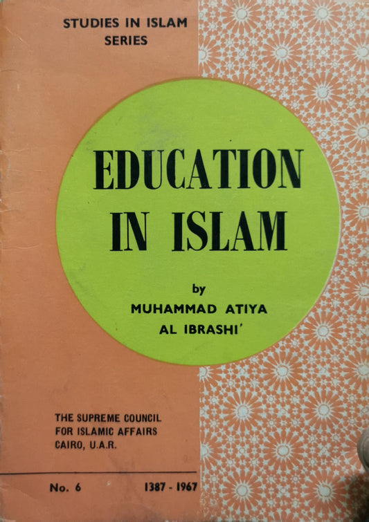 Education in Islam By Muhammad Atiya Al Ibrashi