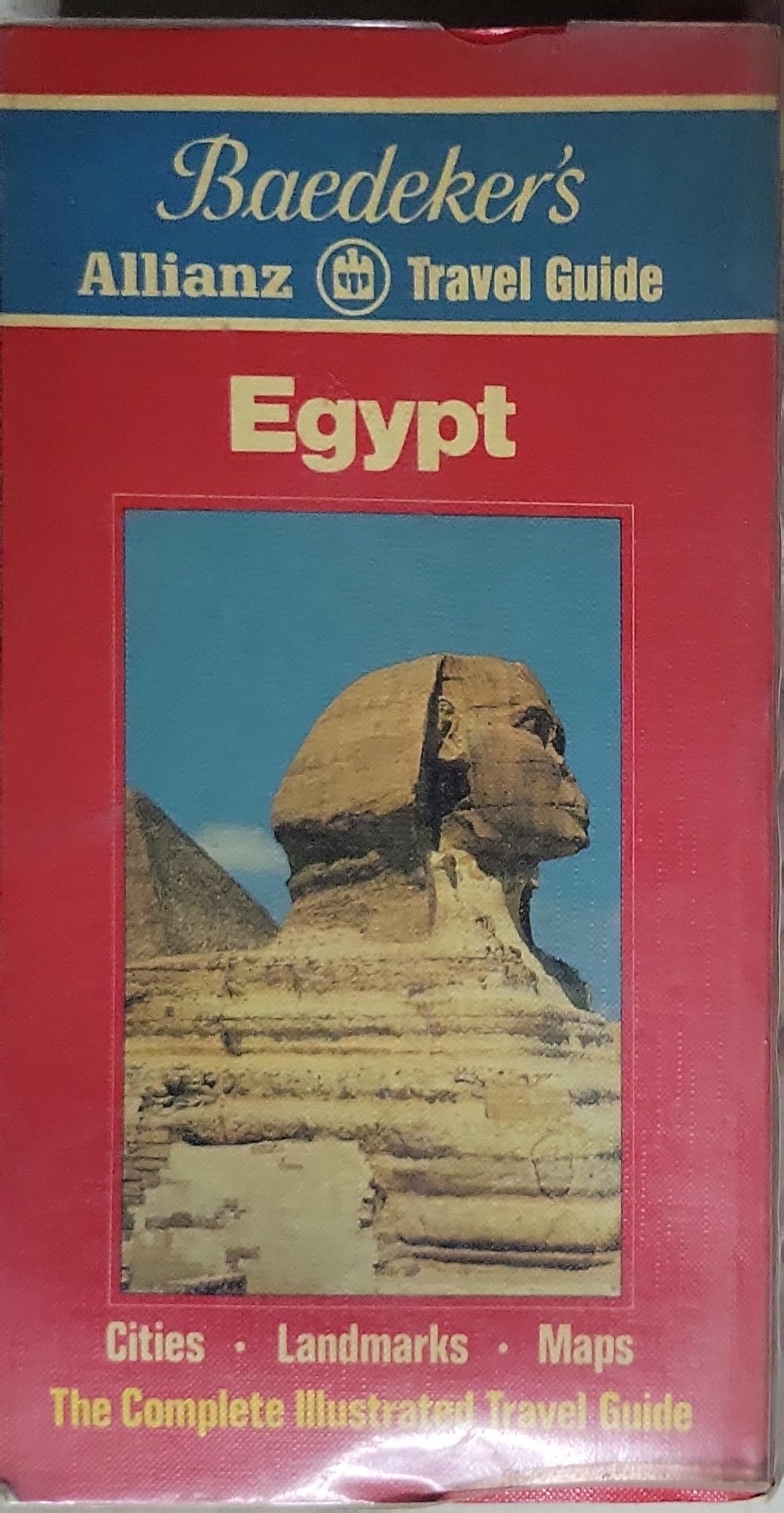 Egypt: The Complete Illustrated Travel Guide