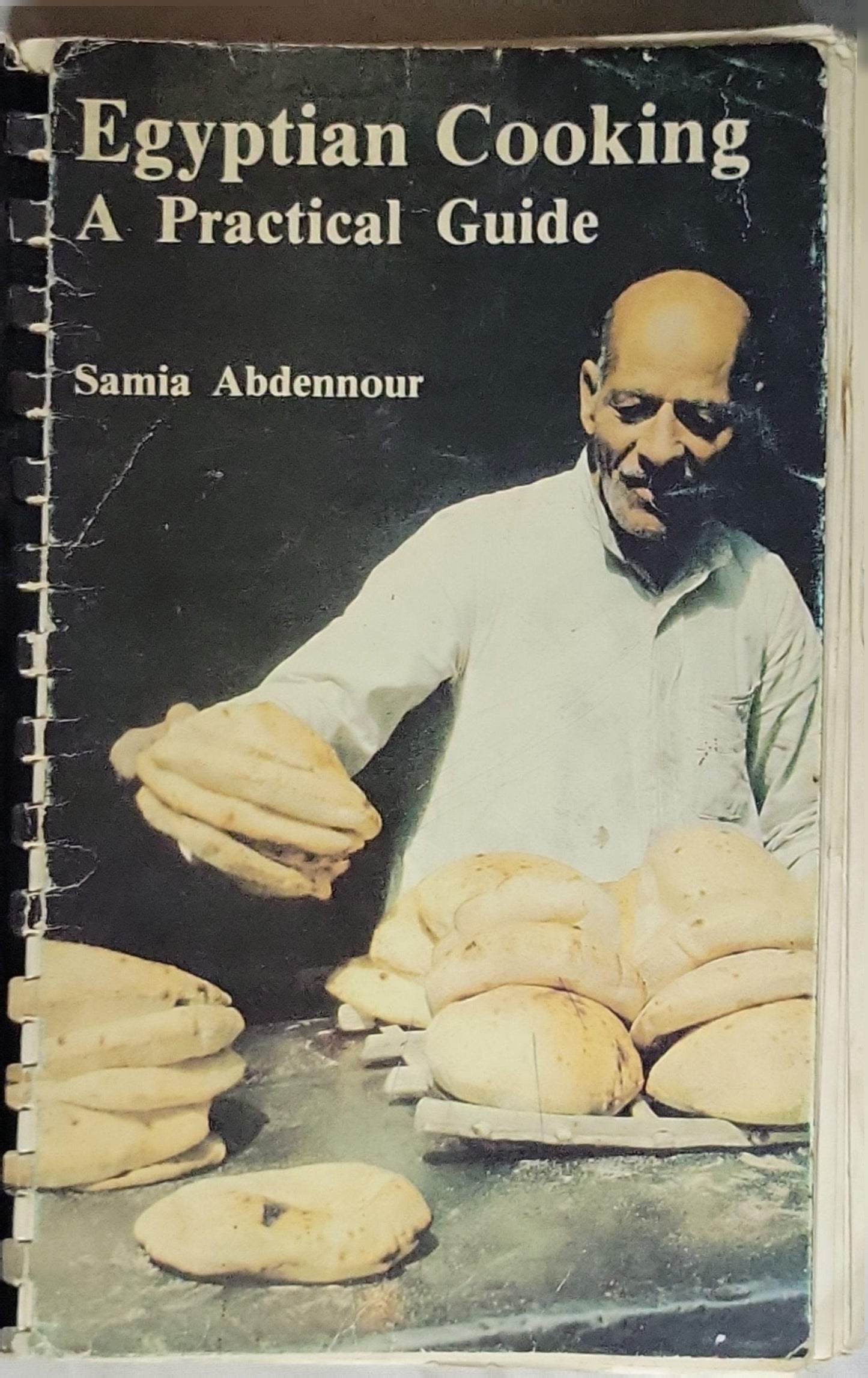 Egyptian Cooking - A Practical Guide: A Practical Guide By Samia Abdennour