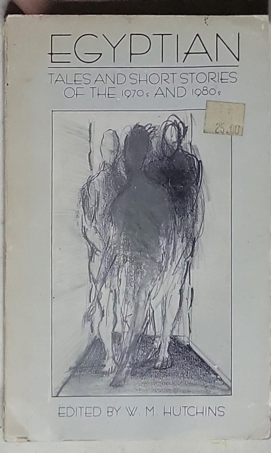 Egyptian: Tales and Short Stories of the 1970s and 1980s
