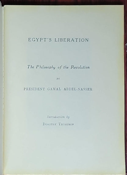 Egypt's Liberation: The Philosophy of the Revolution