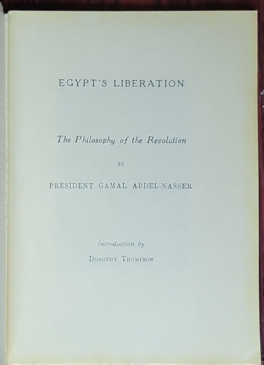Egypt's Liberation: The Philosophy of the Revolution