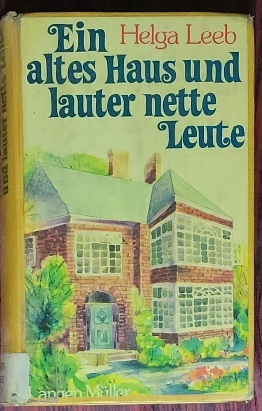 Ein altes Haus und lauter nette Leute