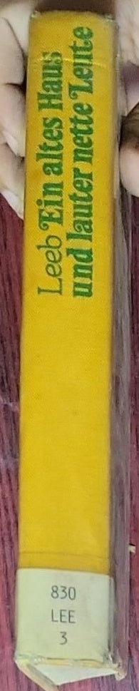 Ein altes Haus und lauter nette Leute