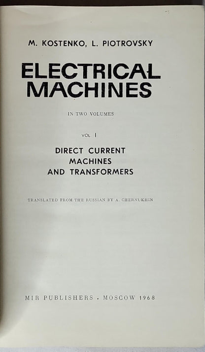 Electrical Machines: Direct Current Machines and Transformers By M. Kostenko and L. Piotrovsky