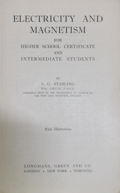 Electricity and Magnetism: For Higher School Certificate and Intermediate Students By S. G. Starling