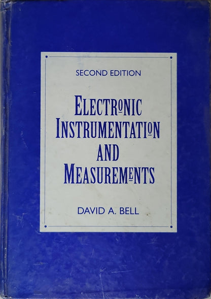 Electronic Instrumentation and Measurements By David A. Bell