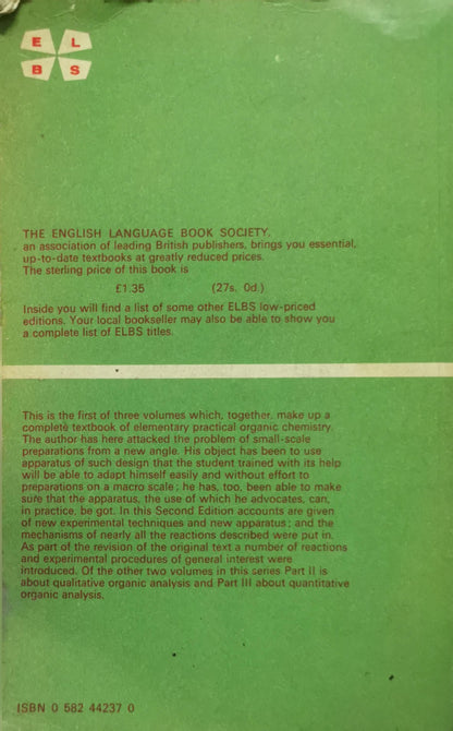 Elementary Practical Organic Chemistry: Part 1 By Arthur I Vogel
