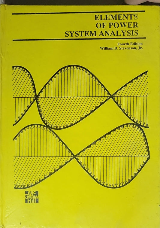 Elements of Power System Analysis: Fourth Edition
